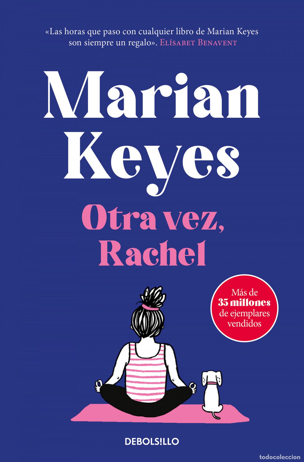 Libros: OTRA VEZ, RACHEL - Keyes, Marian