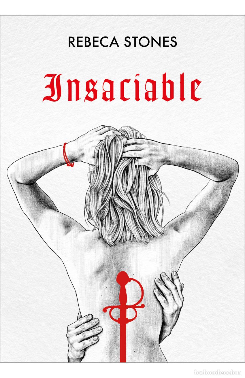 books: INSACIABLE - STONES, REBECA