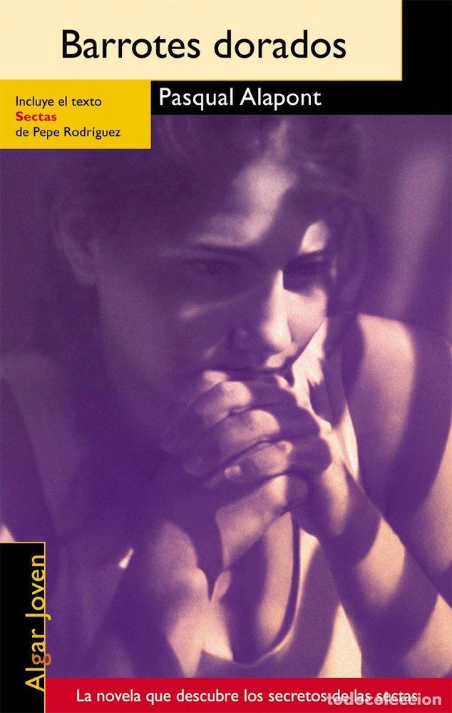 books: BARROTES DORADOS - ALAPONT, PASQUAL