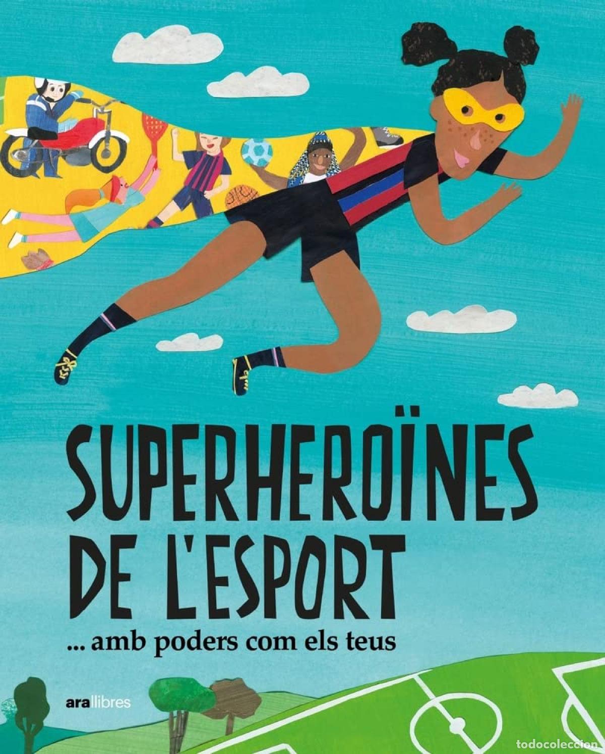 B&uuml;cher: SUPERHERO&Iuml;NES DE L&AElig;ESPORT...(AMB PODERS COM ELS TEUS) - TUDEL, LAIA