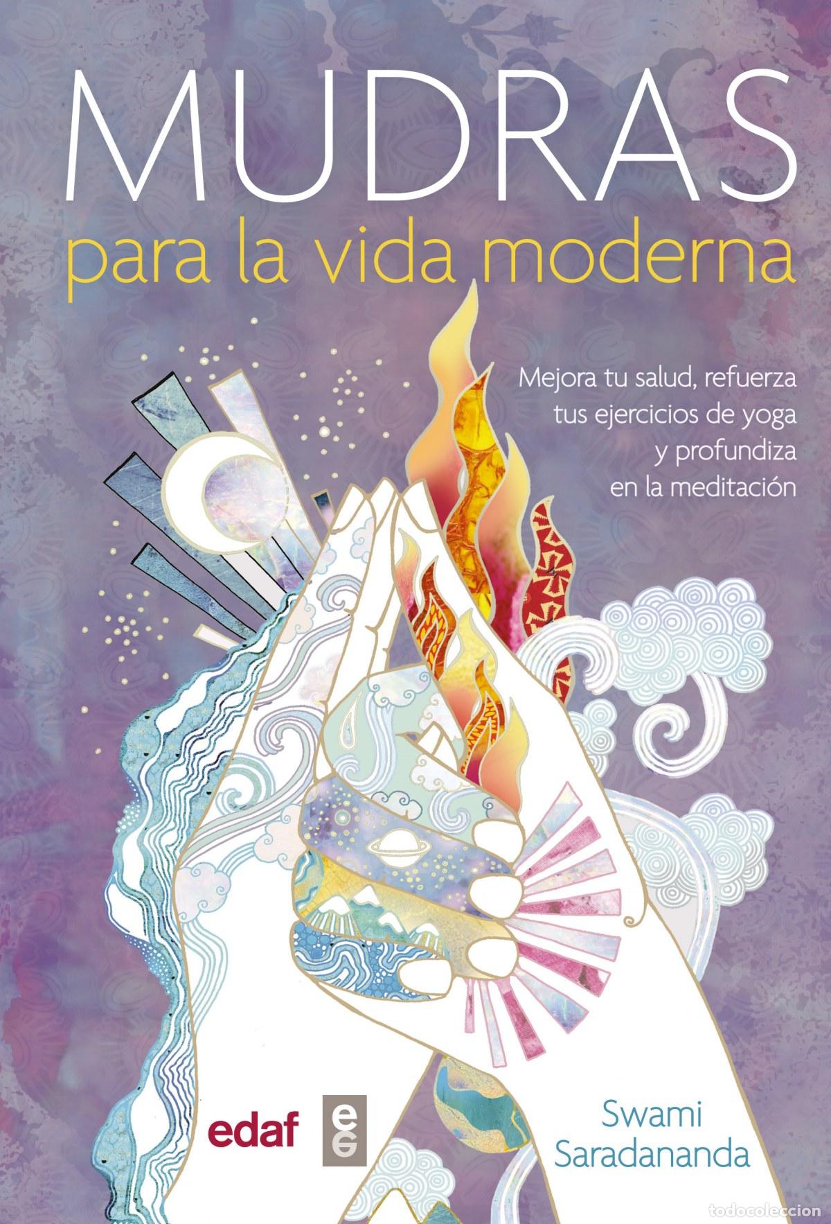 B&uuml;cher: MUDRAS PARA LA VIDA MODERNA - Saradananda, Swami