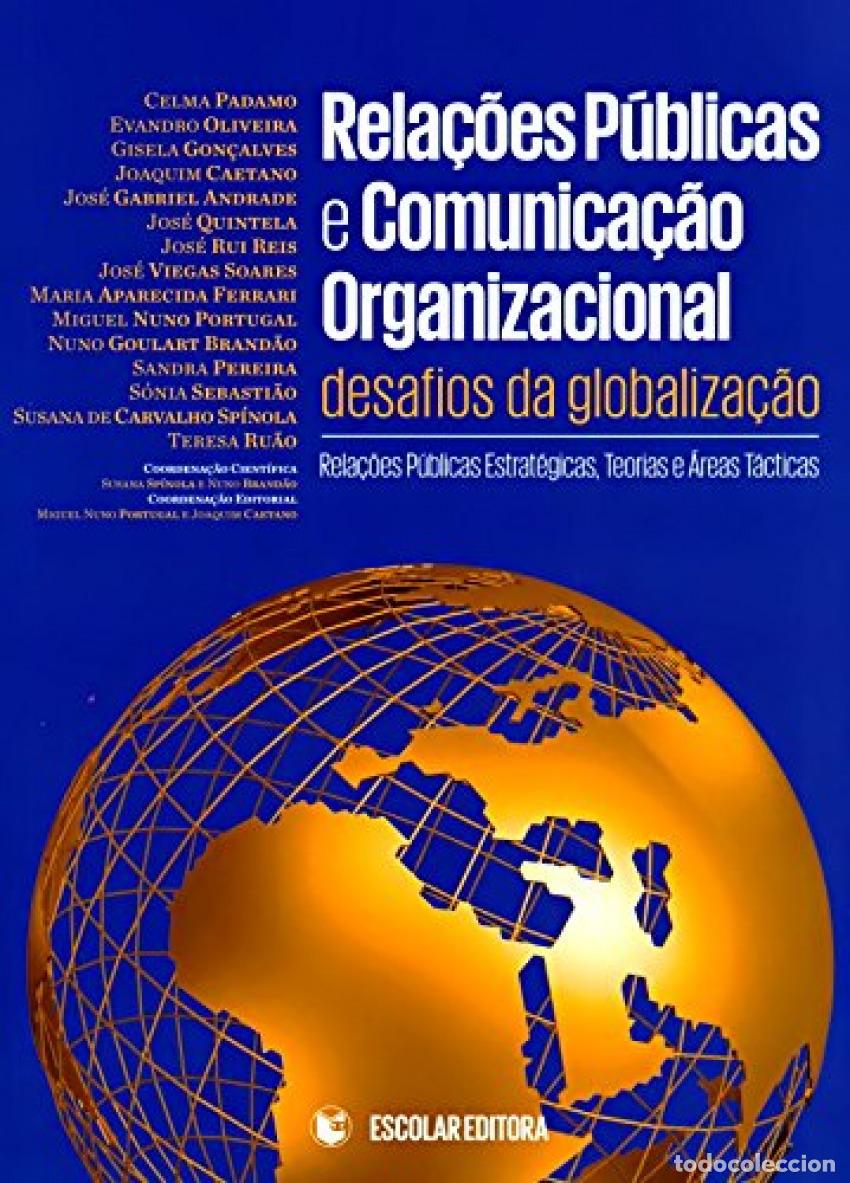 Livros: RELA&Ccedil;OES P&Uacute;BLICAS E COMUNICA&Ccedil;AO ORGANIZACIONAL - VOL. V - Padamo, Celma