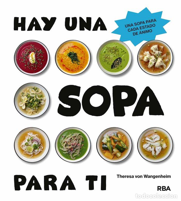 Libri: HAY UNA SOPA PARA TI - VON WANGENHEIM, THERESA
