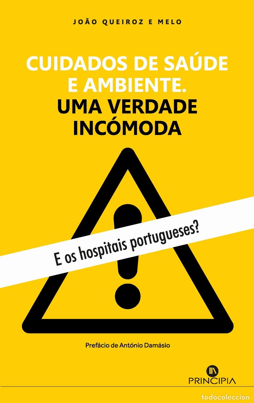 Libri: CUIDADOS DE SA&Uacute;DE E AMBIENTE: UMA VERDADE INC&Oacute;MODA - Quieroz E Melo, Jo&atilde;o