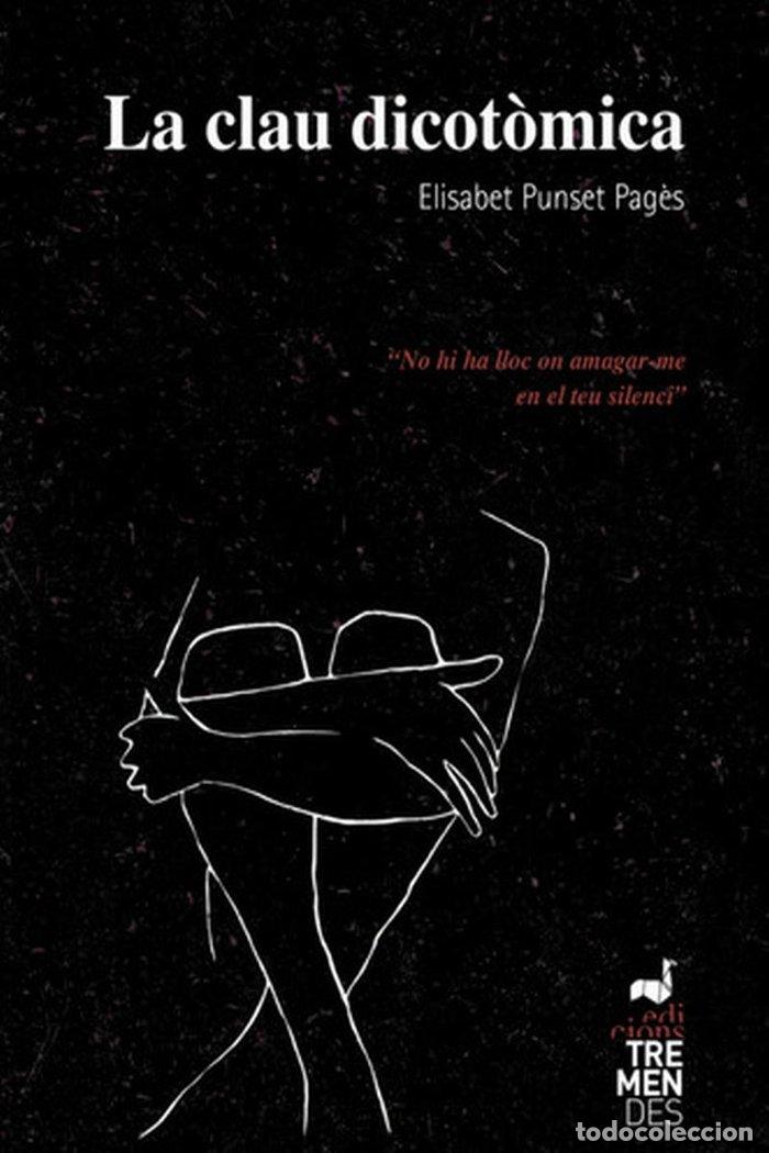 Libri: LA CLAU DICOTOMICA - PUNSET, ELISABET