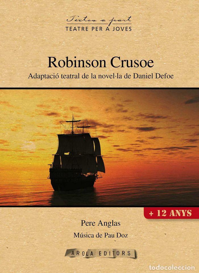 books: ROBINSON CRUSOE - ANGLAS I MORA, PERE