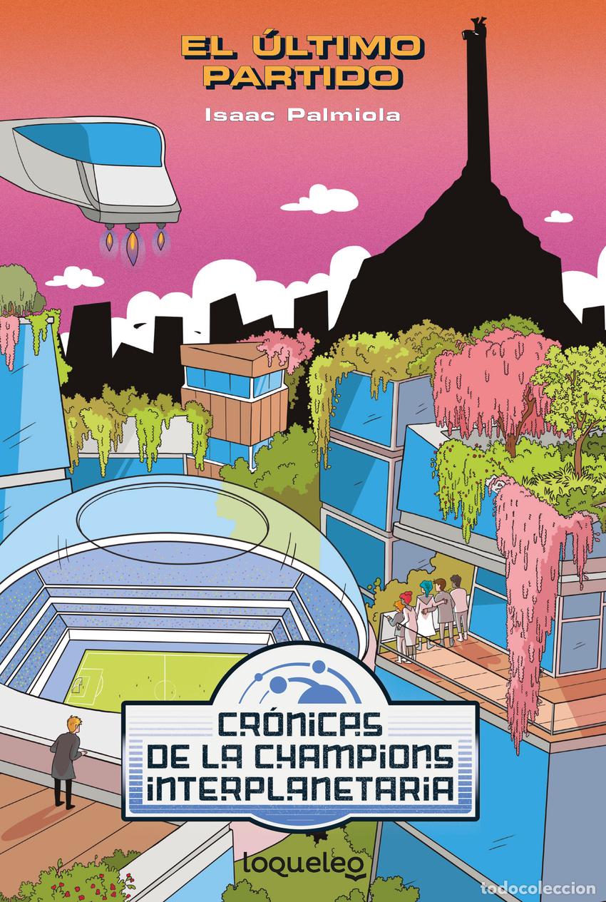 books: CR&Oacute;NICAS DE LA CHAMPION INTERPLANETARIA 3 - Palmiola Creus, Isaac