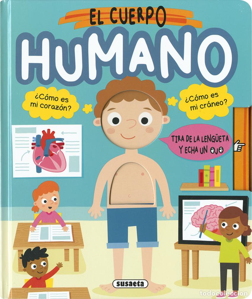 Libros: EL CUERPO HUMANO - Ediciones, Susaeta