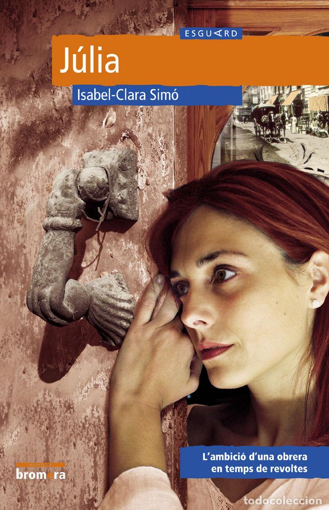 B&uuml;cher: JULIA - SIMO MONLLOR, ISABEL-CLARA