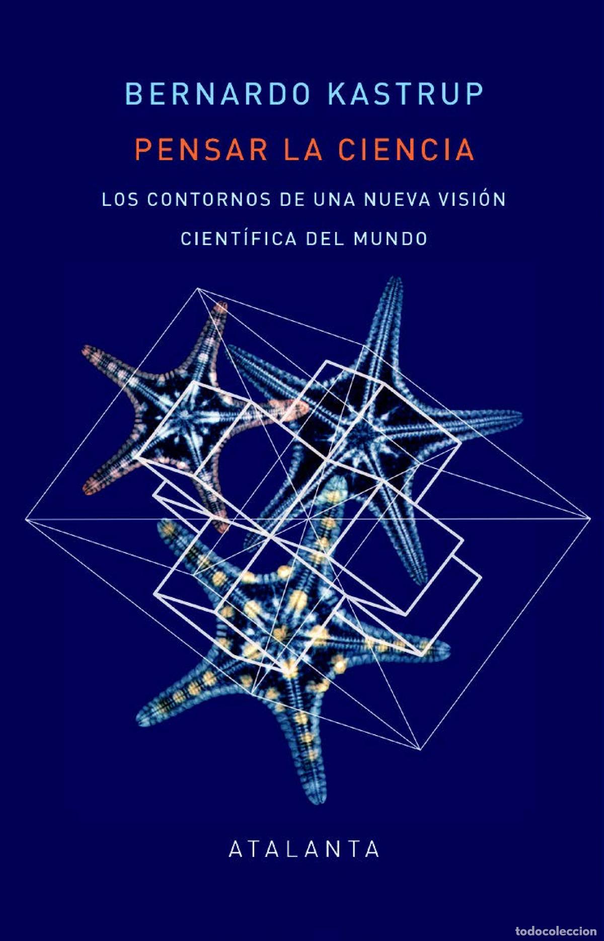 Libros: PENSAR LA CIENCIA - Kastrup, Bernardo