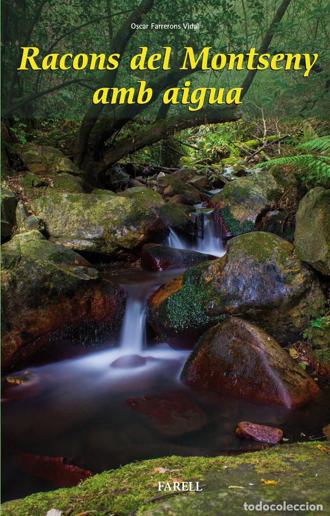 Libros: RACONS DEL MONTSENY AMB AIGUA - FARRERONS VIDAL, OSCAR