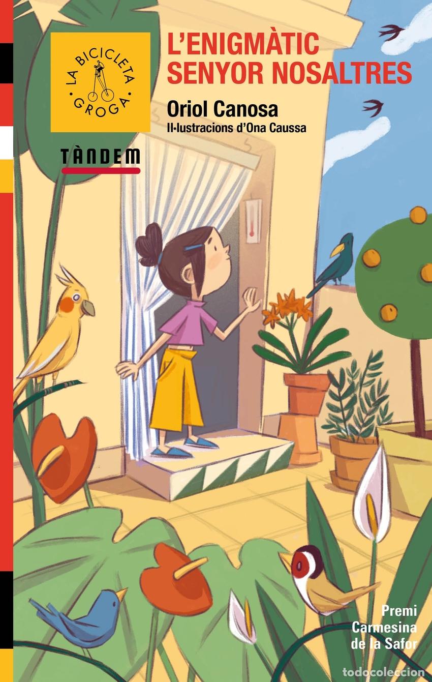 Libros: L'ENIGM&Agrave;TIC SENYOR NOSALTRES - CANOSA, ORIOL