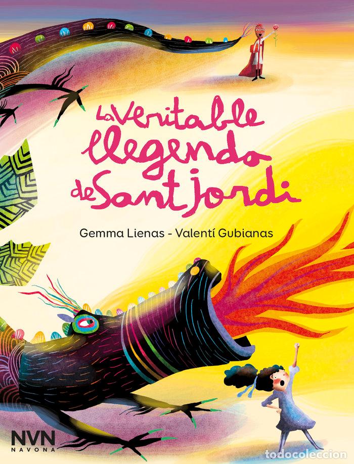 Libros: LA VERITABLE LLEGENDA DE SANT JORDI - LIENAS, GEMMA