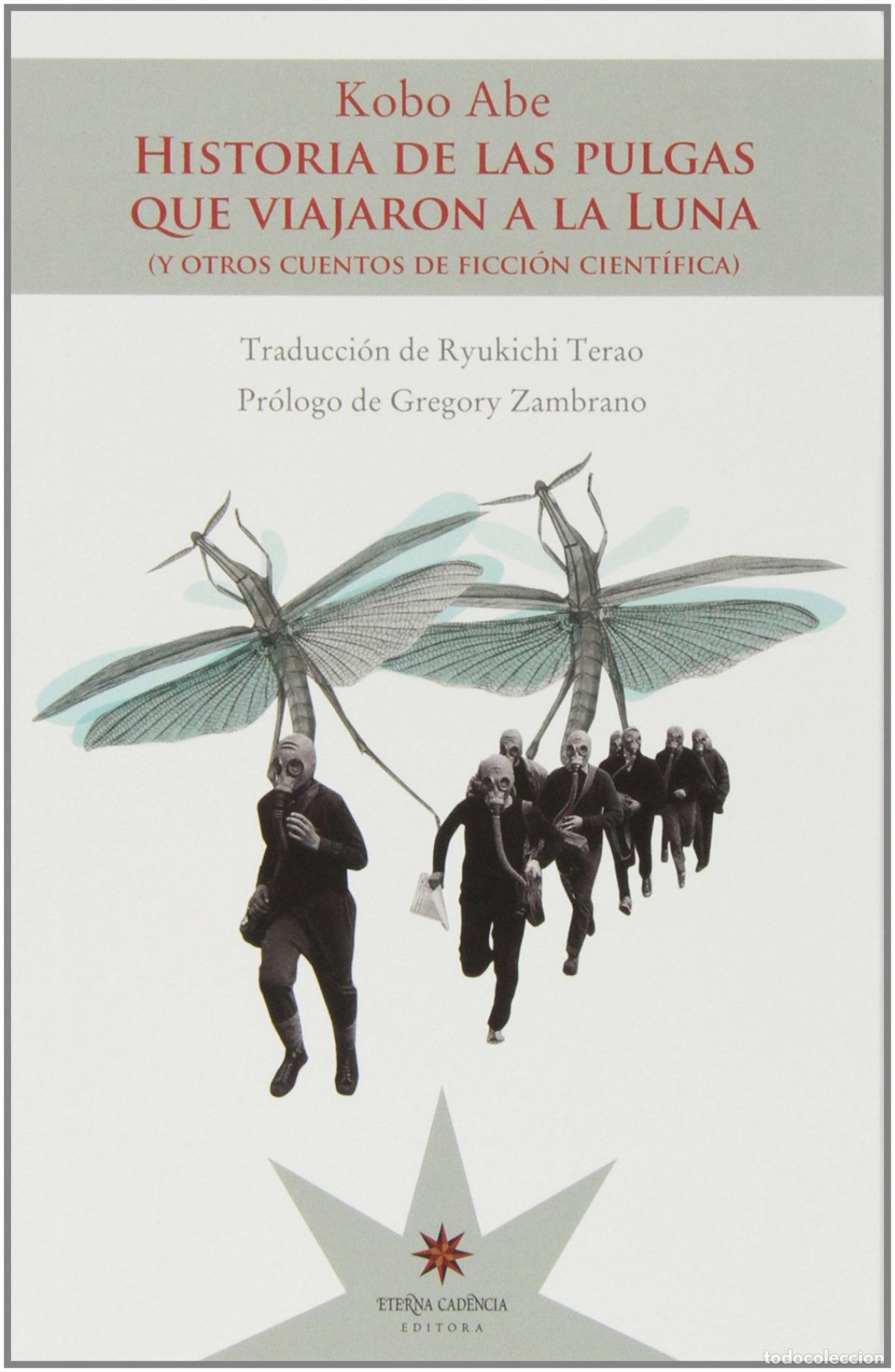 Libros: HISTORIA DE LAS PULGAS QUE VIAJARON A LA LUNA - Abe Kobo