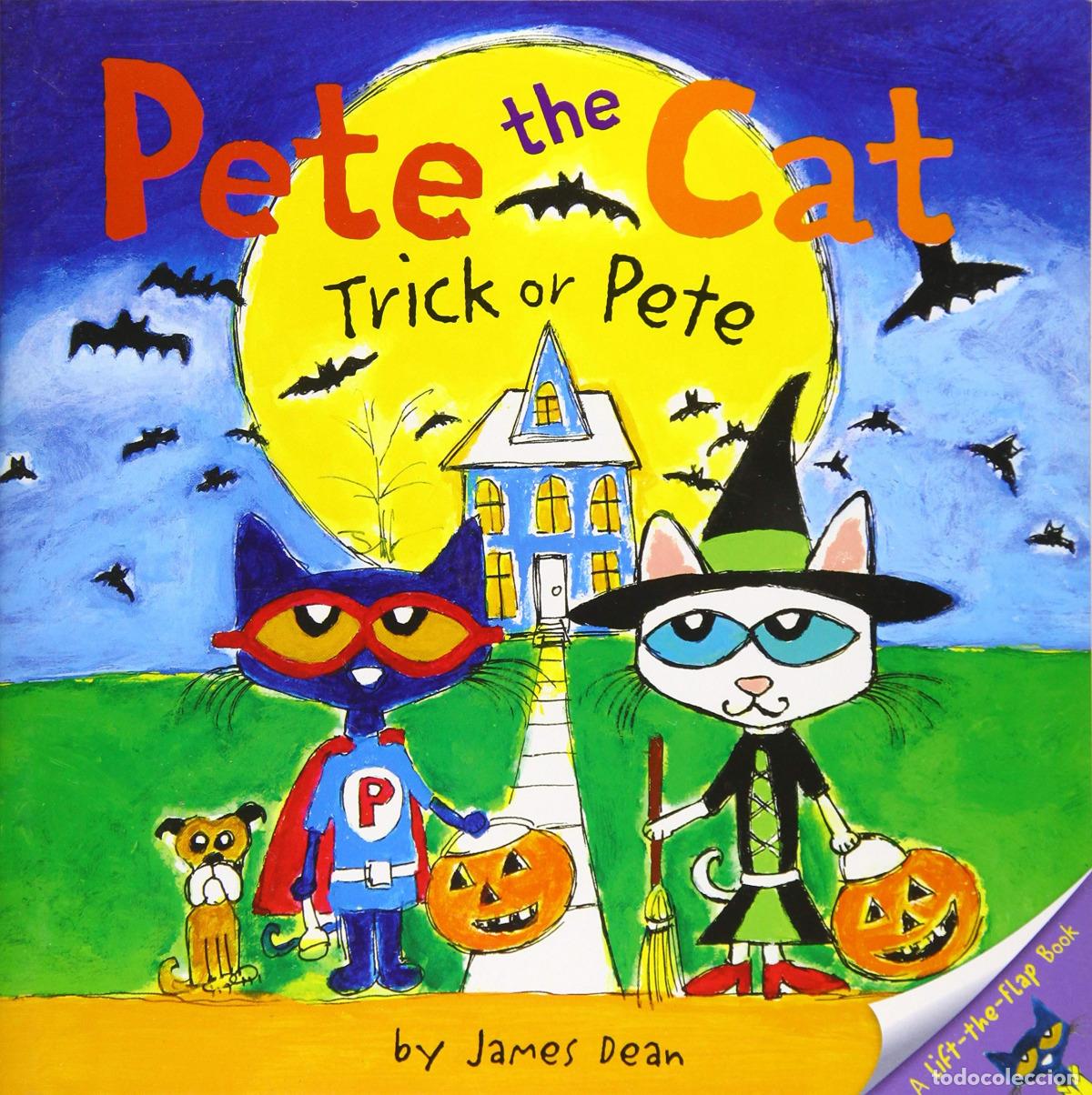 B&uuml;cher: PETE THE CAT: TRICK OR PETE - DEAN, JAMES