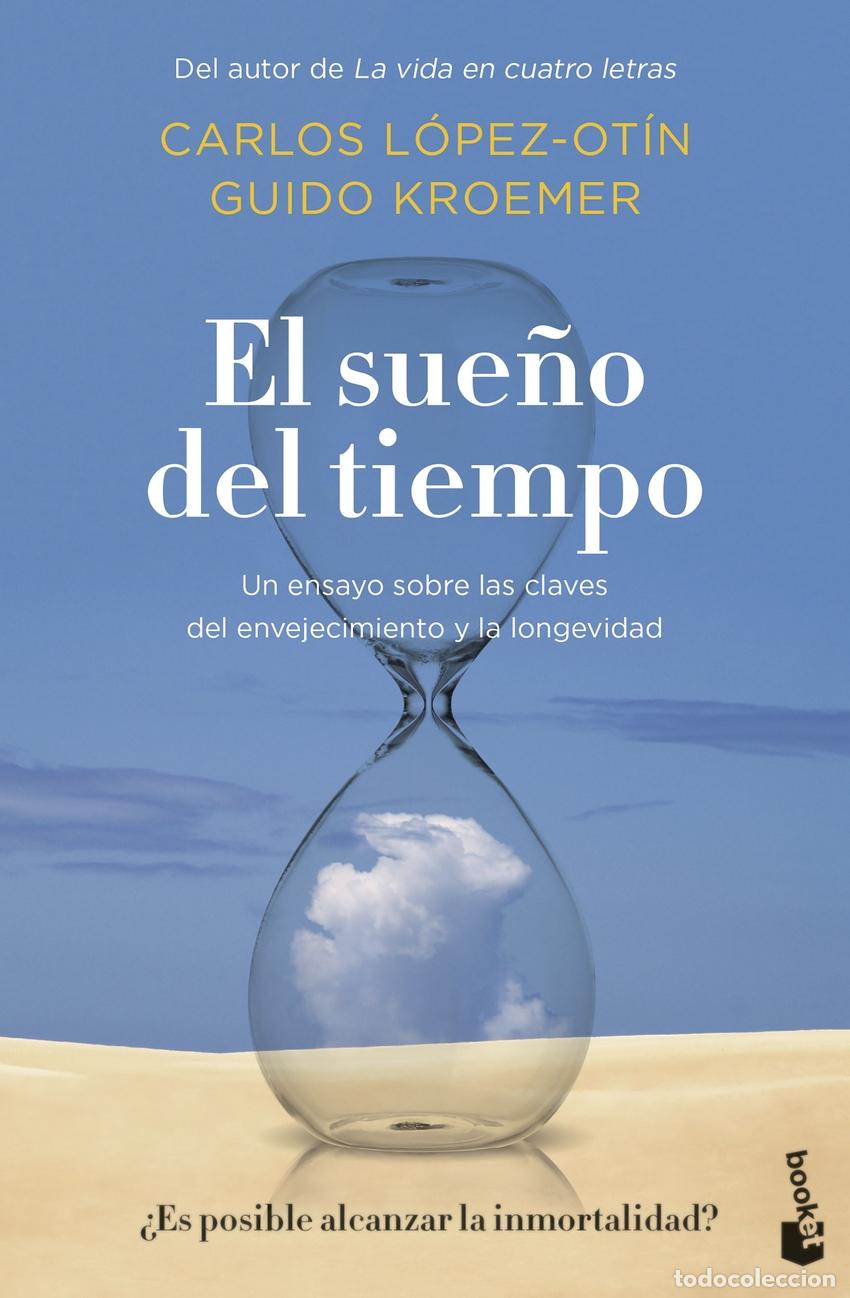 B&uuml;cher: EL SUE&Ntilde;O DEL TIEMPO - L&oacute;pez Ot&iacute;n, Carlos