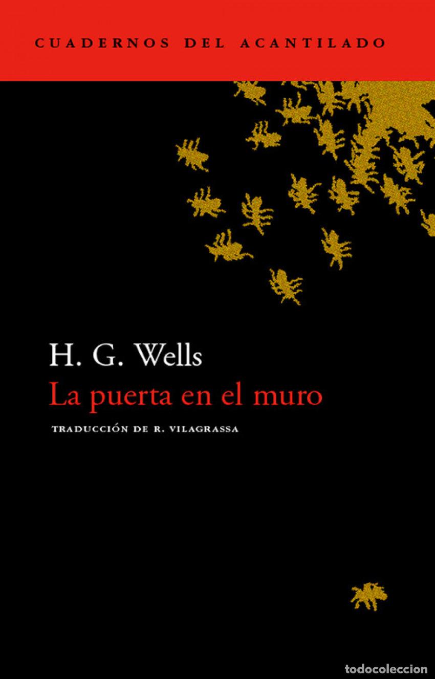 B&uuml;cher: LA PUERTA EN EL MURO - Wells, H G
