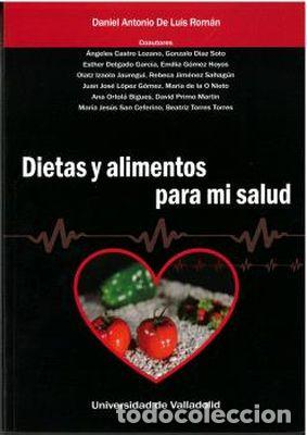 Libros: DIETAS Y ALIMENTOS PARA MI SALUD - LUIS ROMAN, DANIEL ANTONIO DE