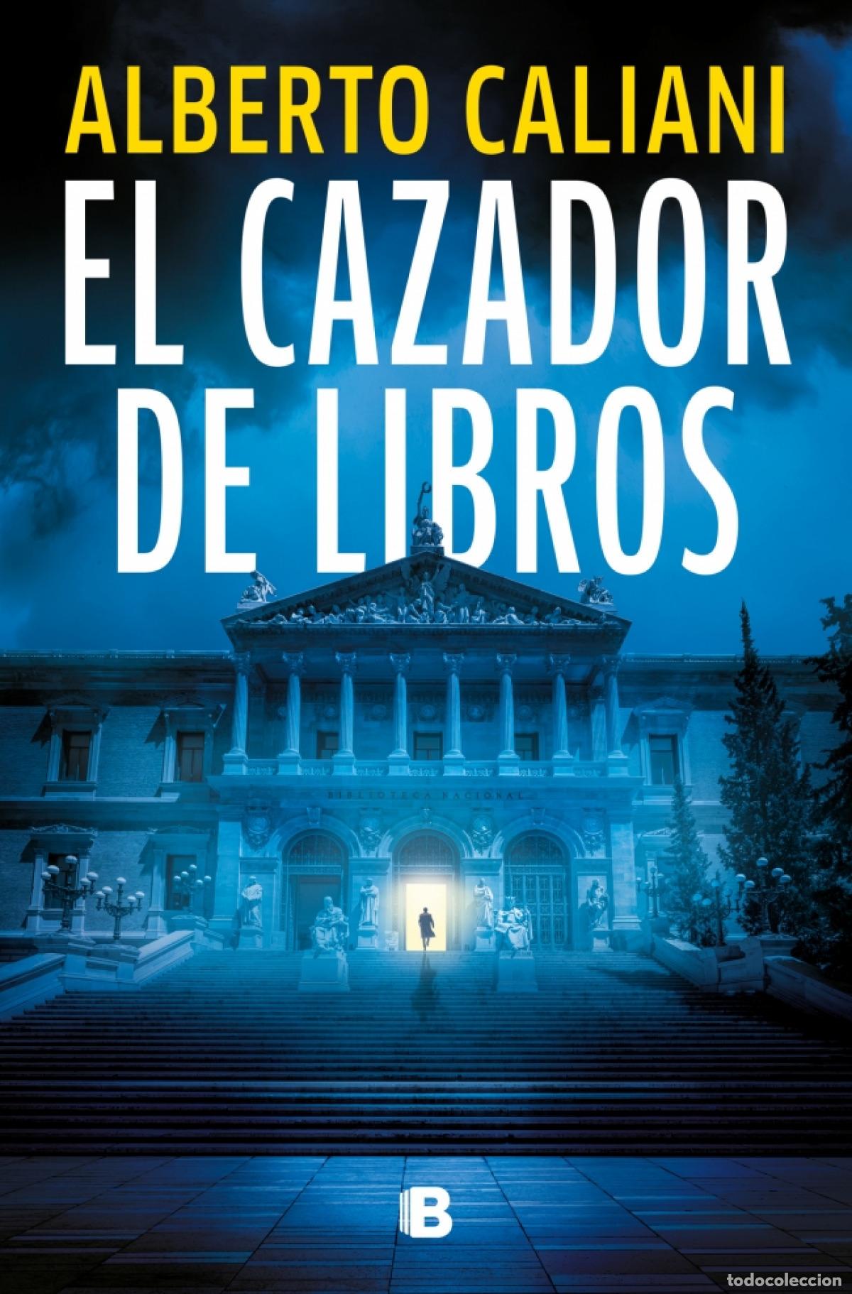 Libros: EL CAZADOR DE LIBROS - Caliani, Alberto