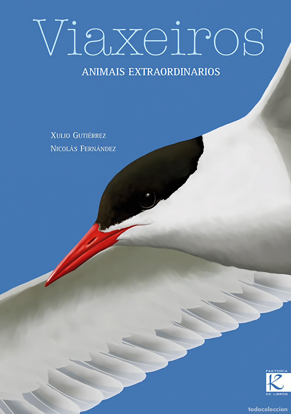 Libros: VIAXEIROS - Guti&eacute;rrez, Xulio