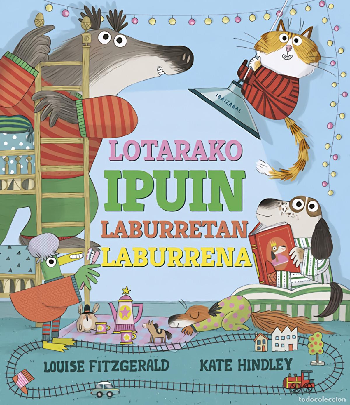 Libros: (EUS).LOTARAKO IPUIN LABURRETAN LABURRENA.(ALBUMAK) - Fitzgerald, Louise