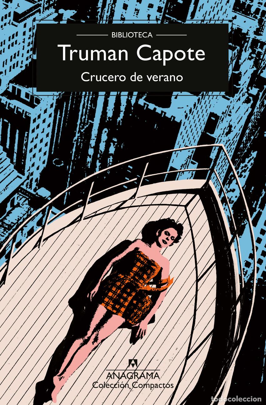 Libros: CRUCERO DE VERANO - Capote, Truman