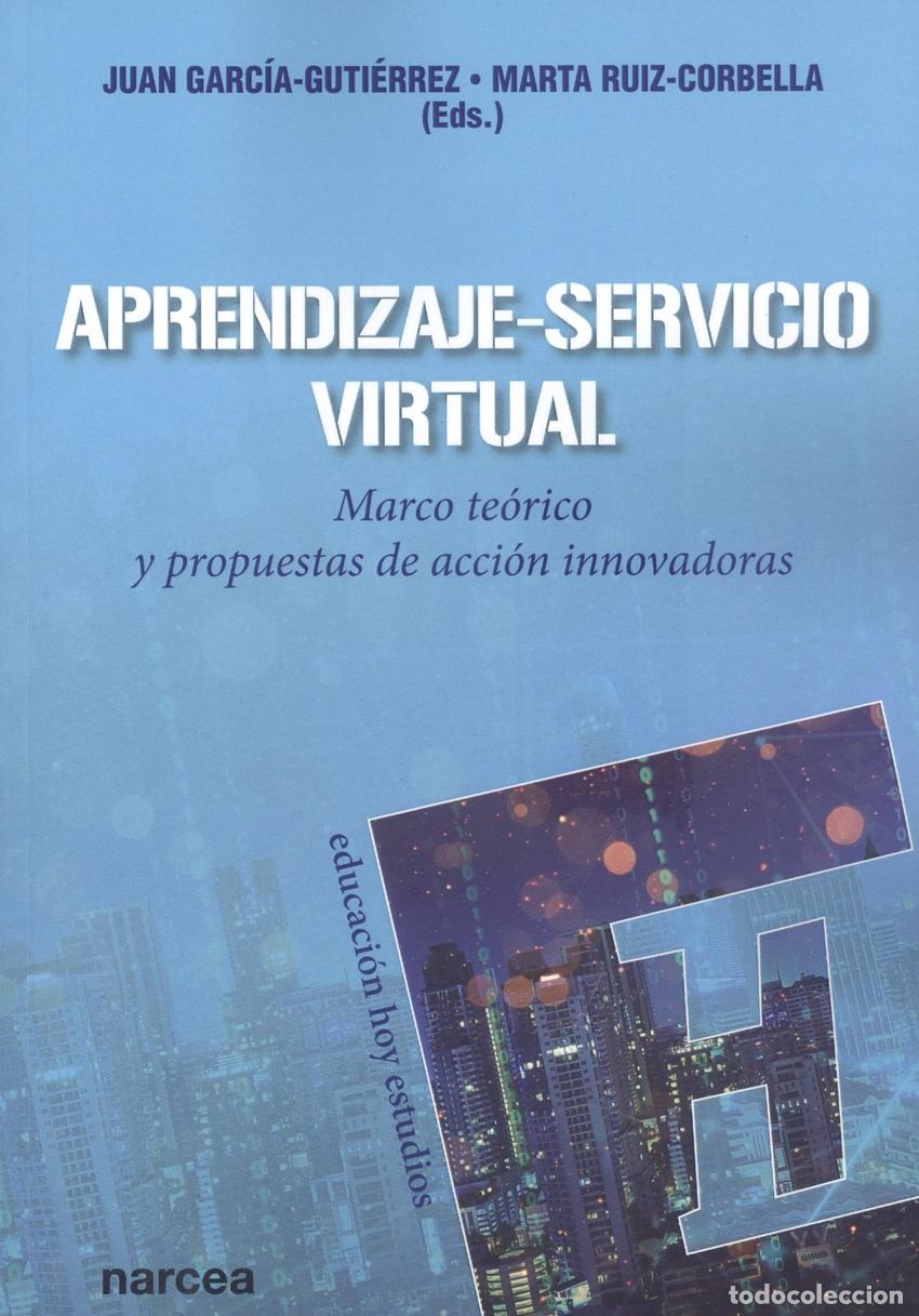 B&uuml;cher: APRENDIZAJE SERVICIO VIRTUAL - GARCIA GUTIERREZ, JUAN