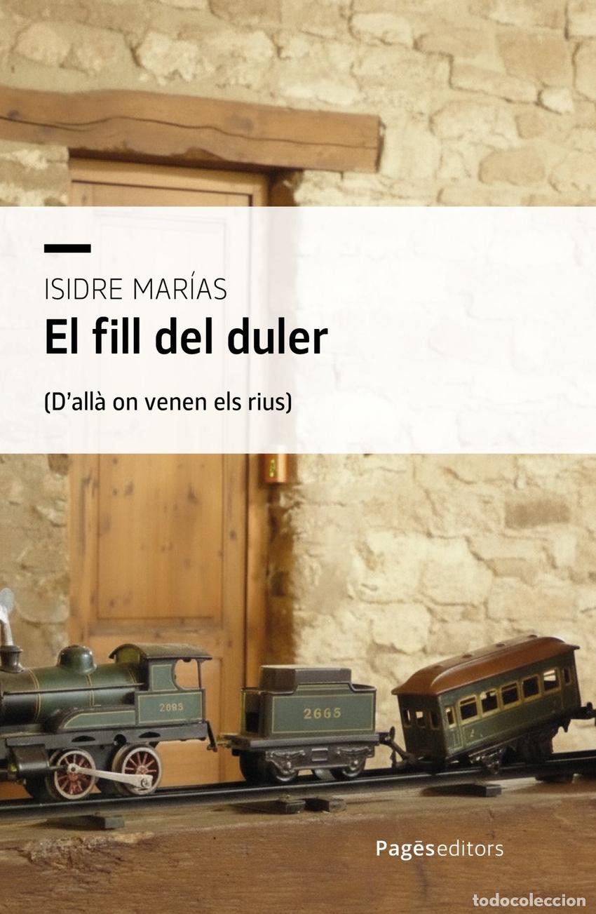 Livres: EL FILL DEL DULER - MAR&Iacute;AS BENITO, ISIDRE