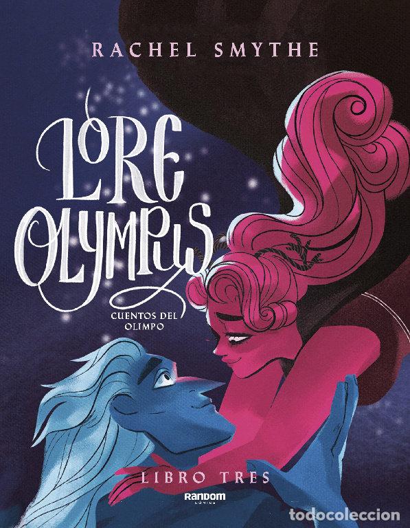 Livres: LORE OLYMPUS VOLUMEN TRES - SMYTHE, RACHEL