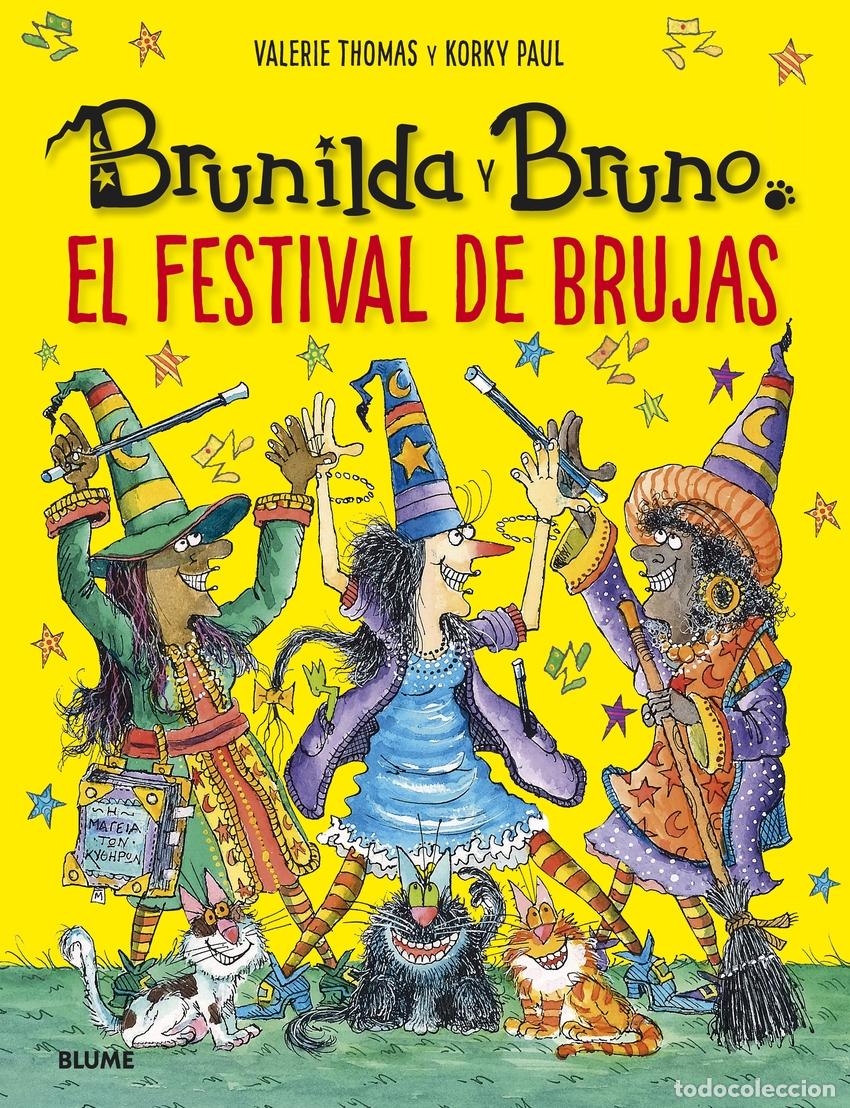 Livres: BRUNILDA Y BRUNO. FESTIVAL DE BRUJAS - Thomas, Valerie