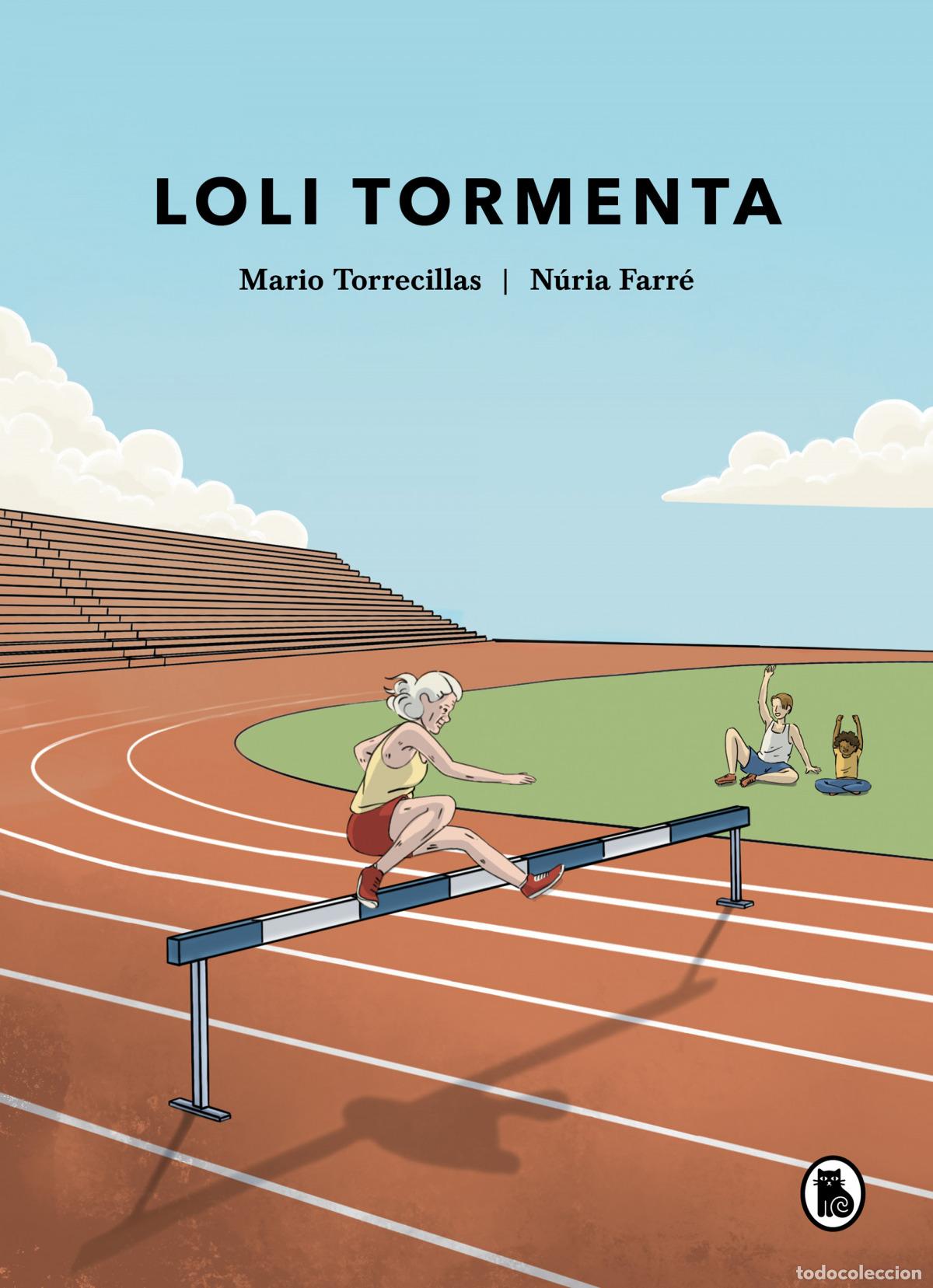 Livres: LOLI TORMENTA - Torrecillas, Mario