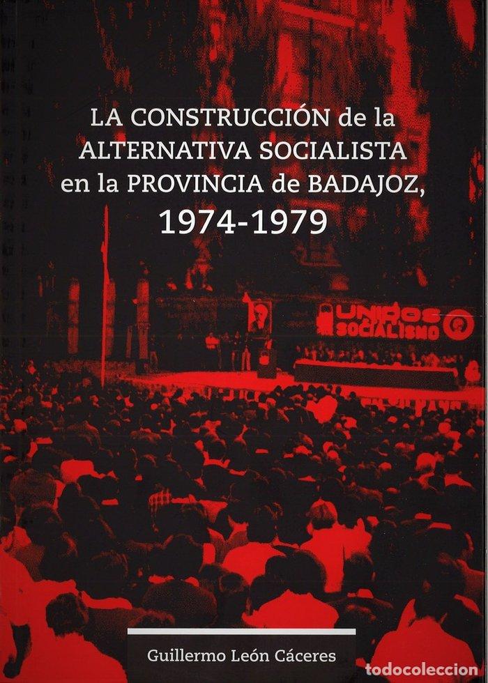 B&uuml;cher: CONSTRUCCION DE LA ALTERNATIVA SOCIALISTA EN LA PROVINCIA DE - LEON CACERES, GUILLERMO