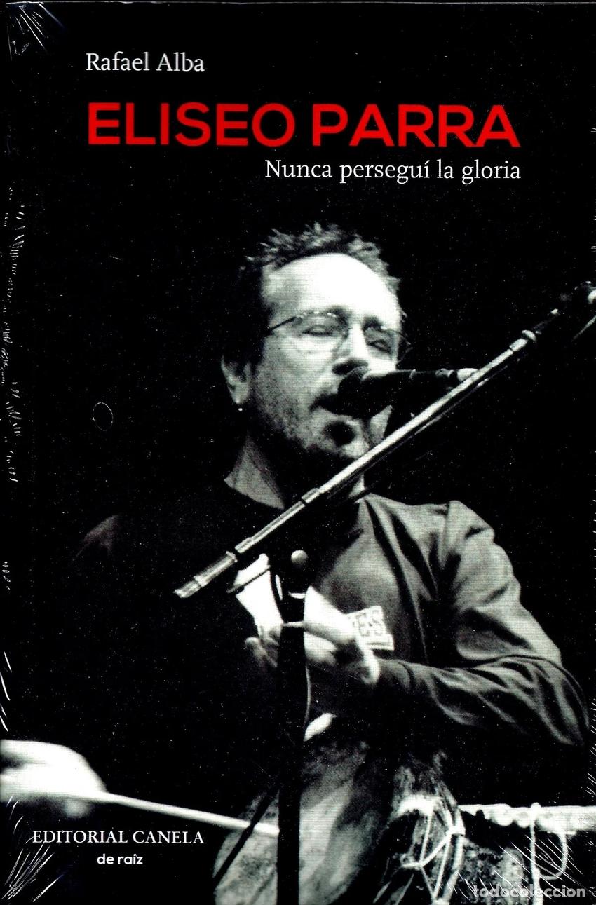 B&uuml;cher: ELISEO PARRA - Alba, Rafael