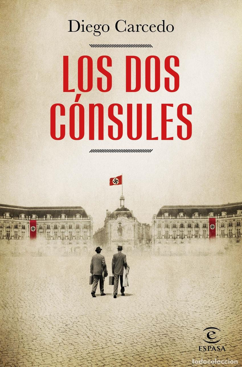 B&uuml;cher: LOS DOS C&Oacute;NSULES - Carcedo, Diego