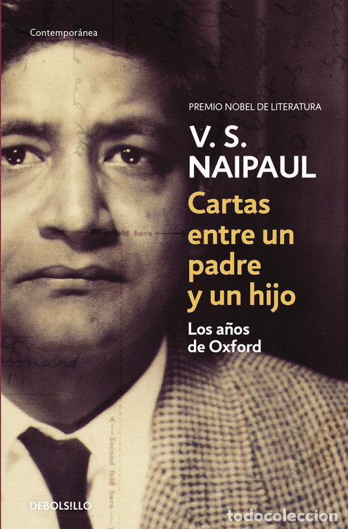 B&uuml;cher: CARTAS ENTRE UN PADRE Y UN HIJO - NAIPAUL, V.S.