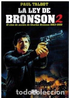 Livres: LA LEY DE BRONSON 2 - TALBOT, PAUL