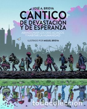 Libri: ABANDONAR LOS D&Iacute;AS ACIAGOS Y HABITAR LA HUMANIDAD - SPA