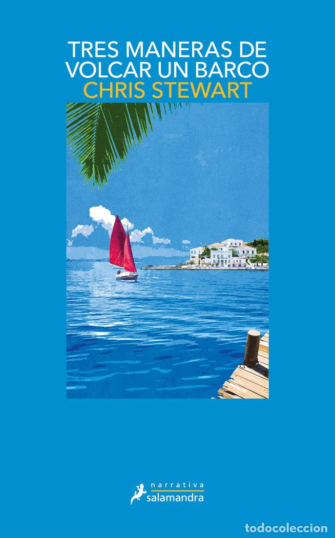 books: TRES MANERAS DE VOLCAR UN BARCO - STEWART, CHRIS