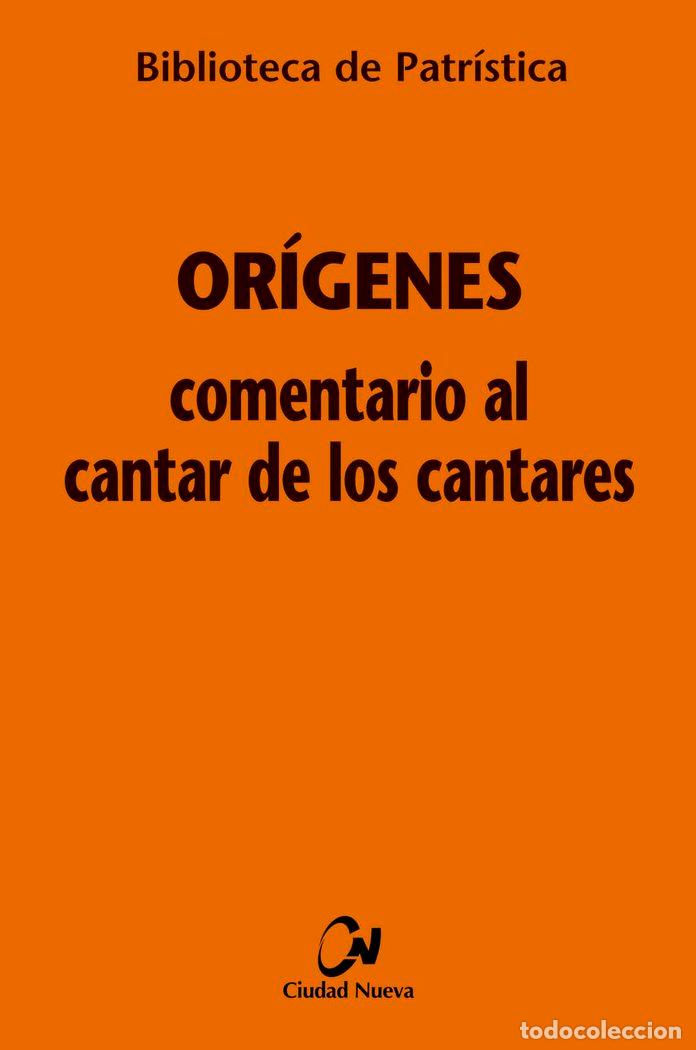 books: COMENTARIO AL CANTAR DE LOS CANTARES BPA 1 - ORIGENES