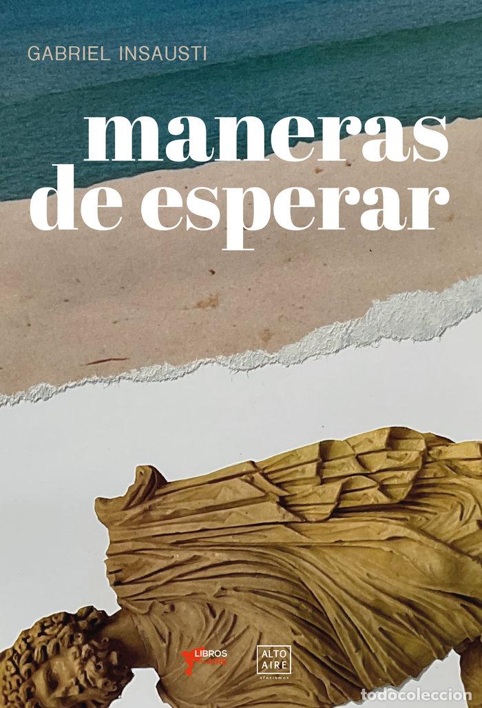 books: MANERAS DE ESPERAR - INSAUSTI, GABRIEL