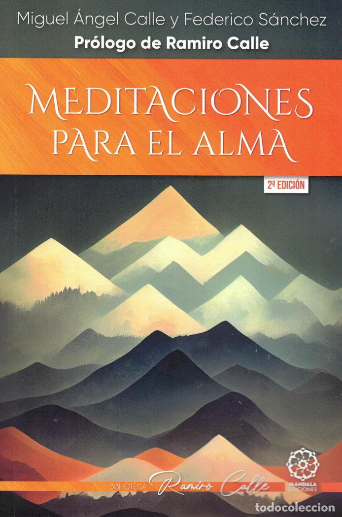 Libri: MEDITACIONES PARA EL ALMA - CALLE, MIGUEL ANGEL