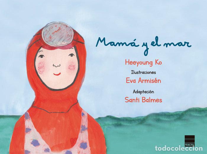 B&uuml;cher: MAMA Y EL MAR - KO, HEEYOUNG