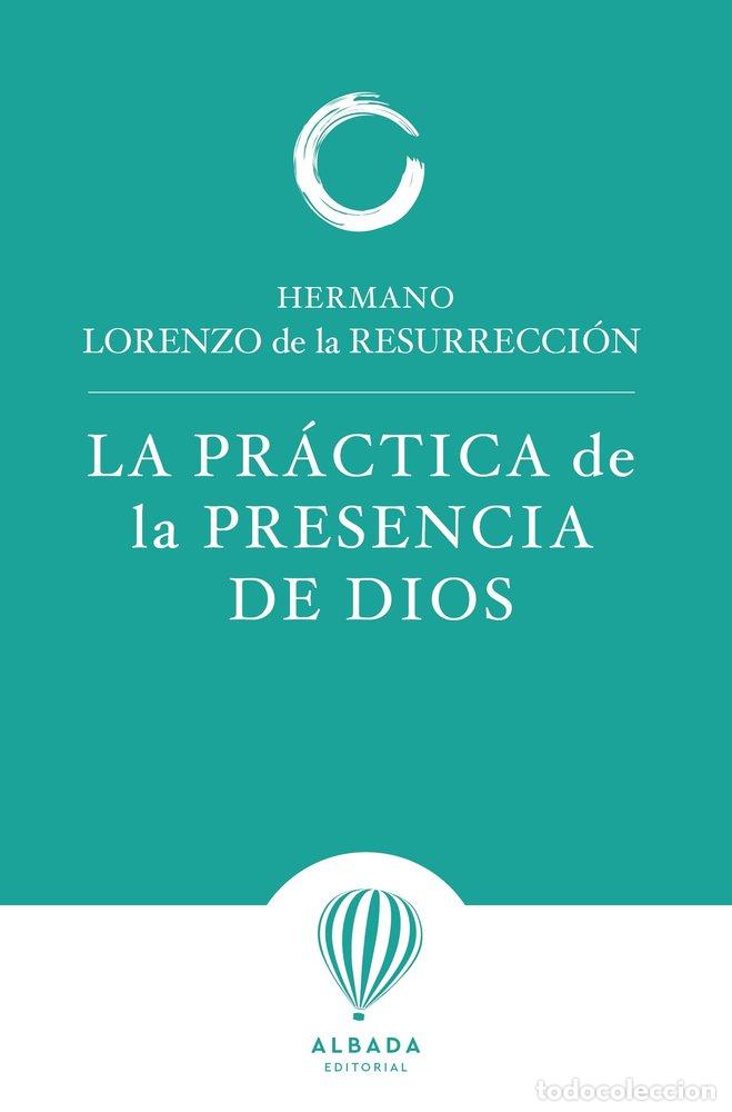 B&uuml;cher: PRACTICA DE LA PRESENCIA DE DIOS,LA - HERMANO LORENZO DE LA RESURRECCION