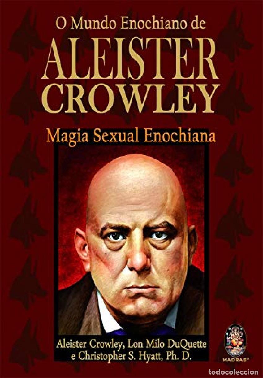 Livros: O MUNDO ENOCHIANO DE ALEISTER CROWLEY - DuQuette, Lon Milo