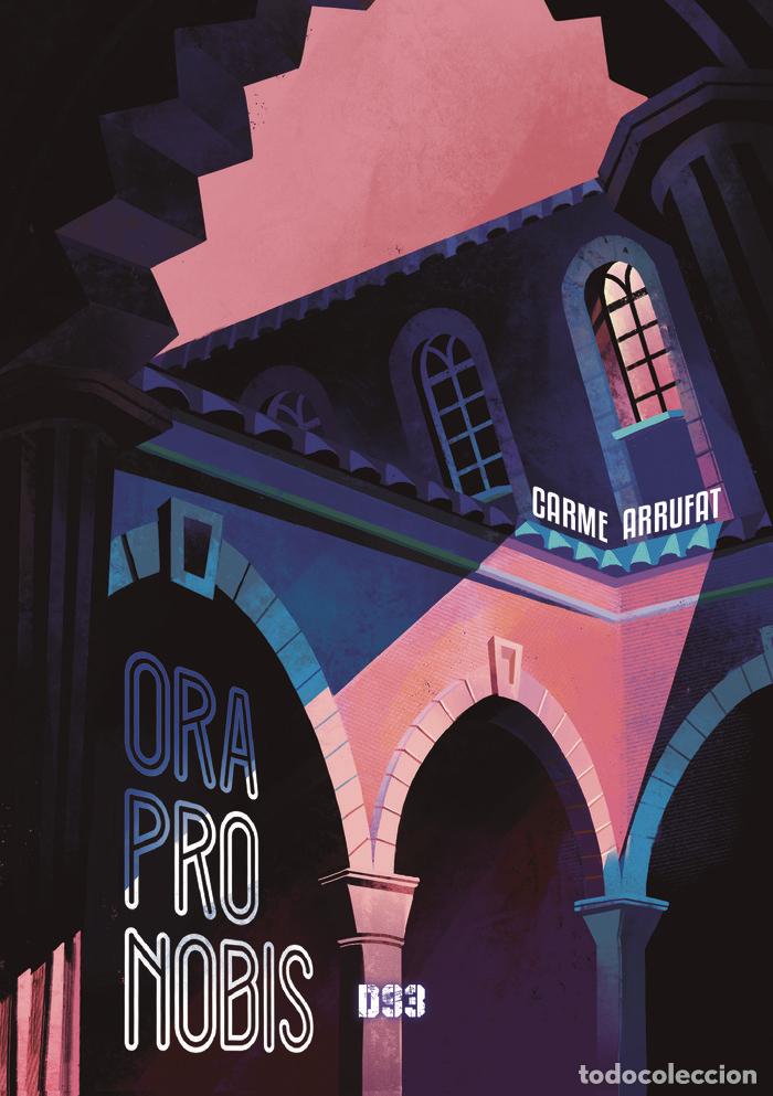 Livros: ORA PRO NOBIS - ARRUFAT, CARME