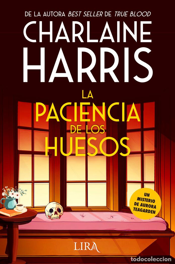 Livros: PACIENCIA DE LOS HUESOS,LA - HARRIS, CHARLAINE