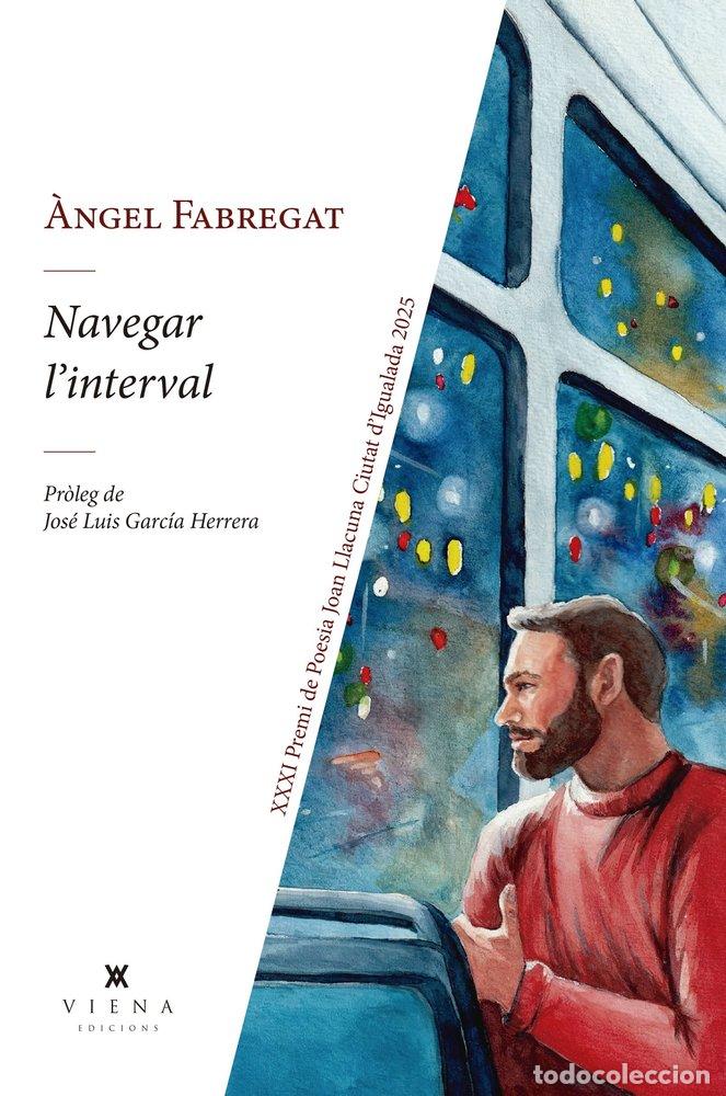 Livros: NAVEGAR L'INTERVAL - FABREGAT I MORERA, &middot;NGEL