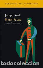 Livros: HOTEL SAVOY - ROTH, JOSEPH