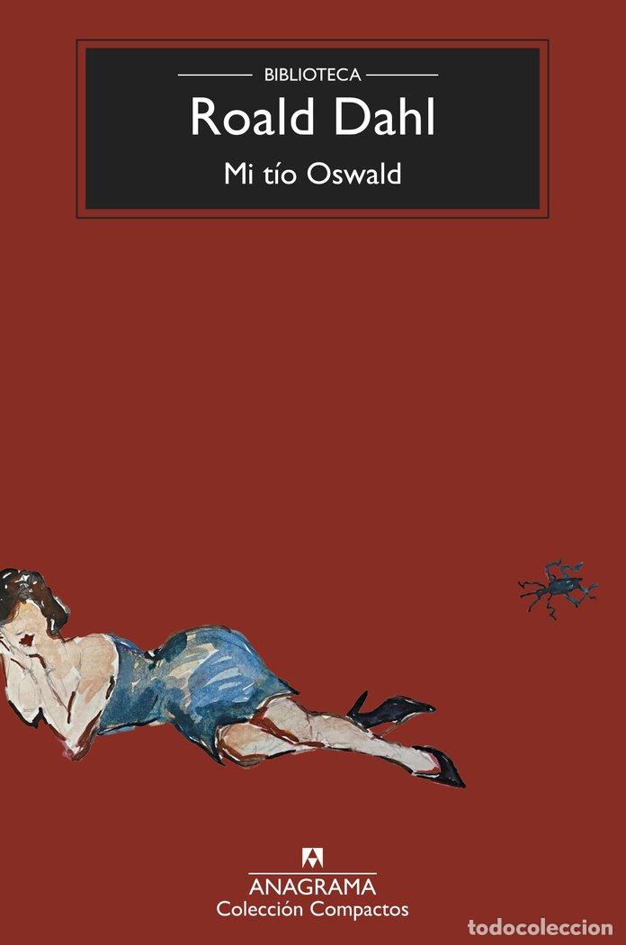 Livros: MI TIO OSWALD - DAHL, ROALD