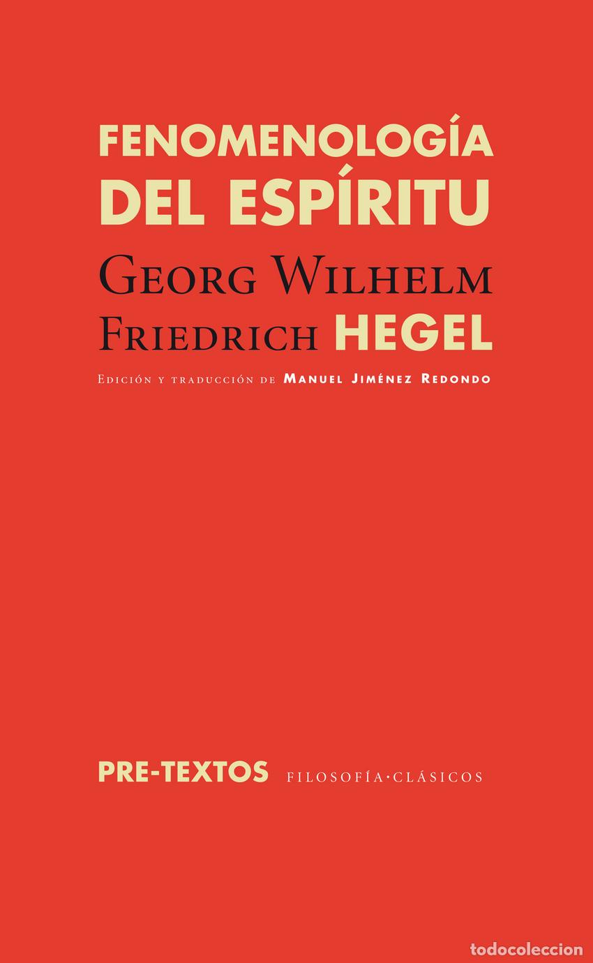 Libros: FENOMENOLOG&Iacute;A DEL ESP&Iacute;RITU - Hegel, Georg Wilhelm Friedrich